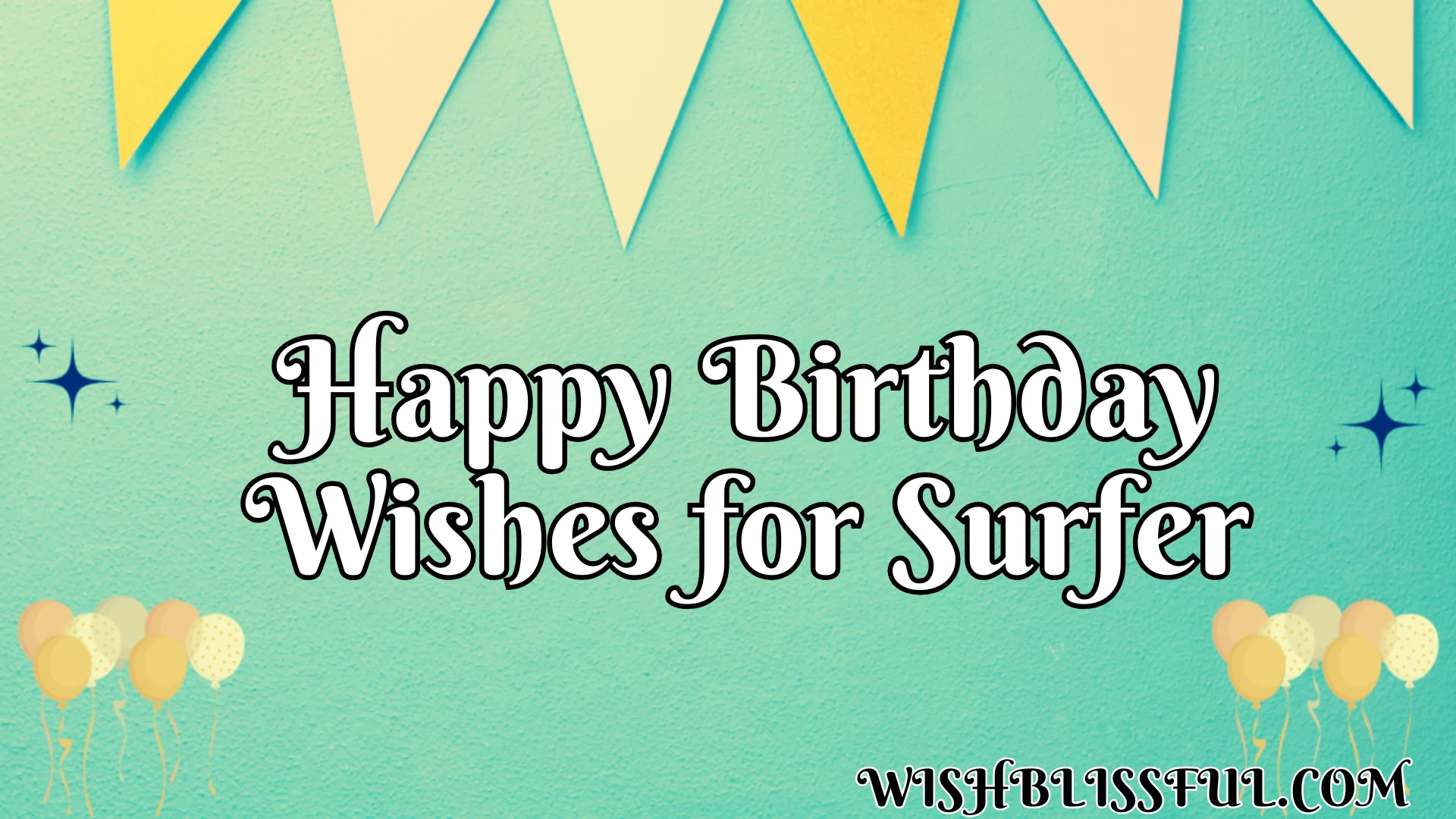 Happy Birthday Wishes for Surfer